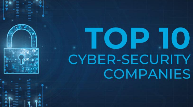 Top 10: Cybersecurity Companies to Watch