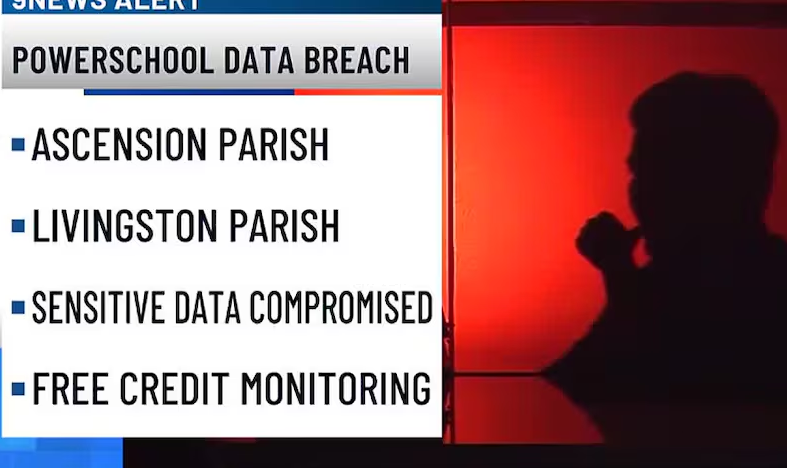 PowerSchools cyber attack affects Ascension, Livingston Parish Public Schools among others